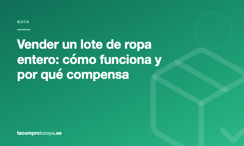 Vender un lote de ropa entero
